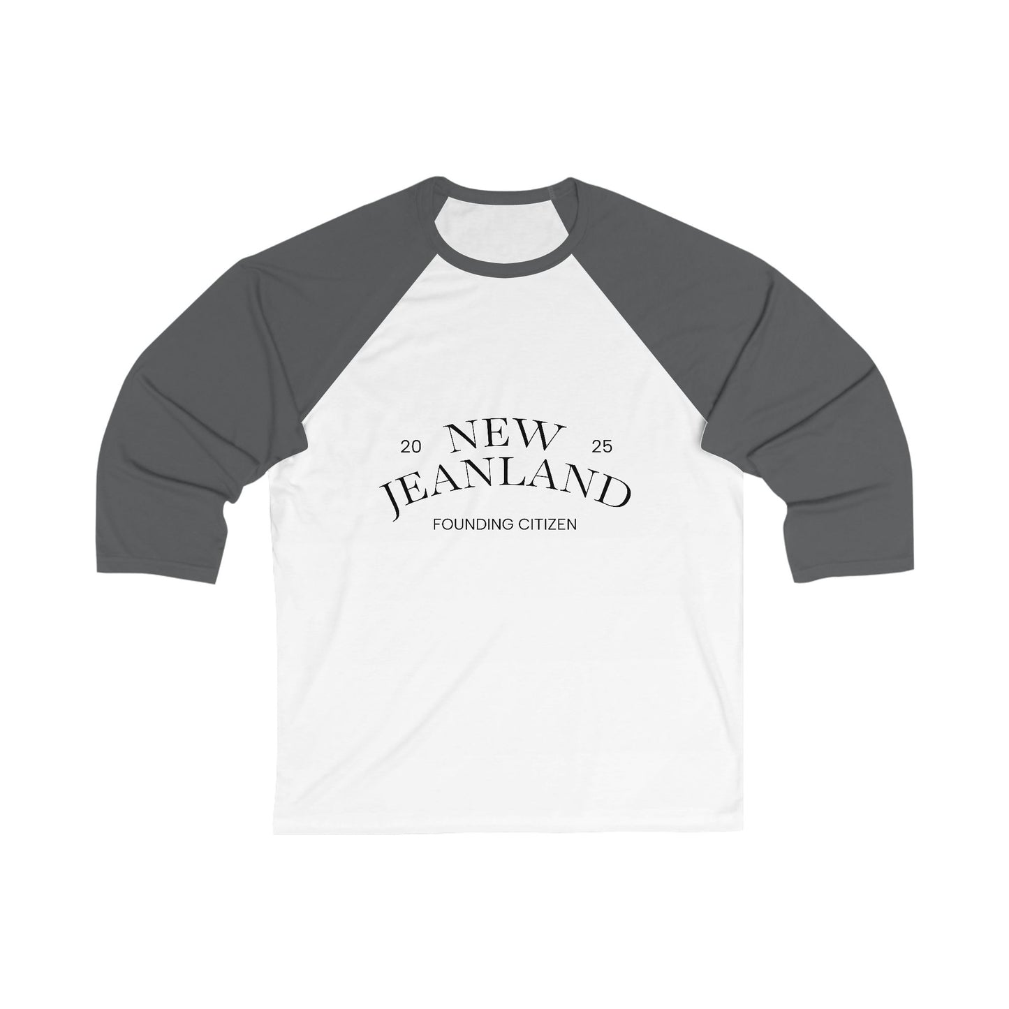 Baseball Tee New Jeanland Founding Citizen 2025 T-Shirt Design